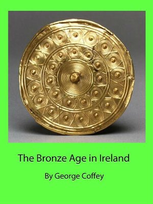 cover image of The Bronze Age in Ireland